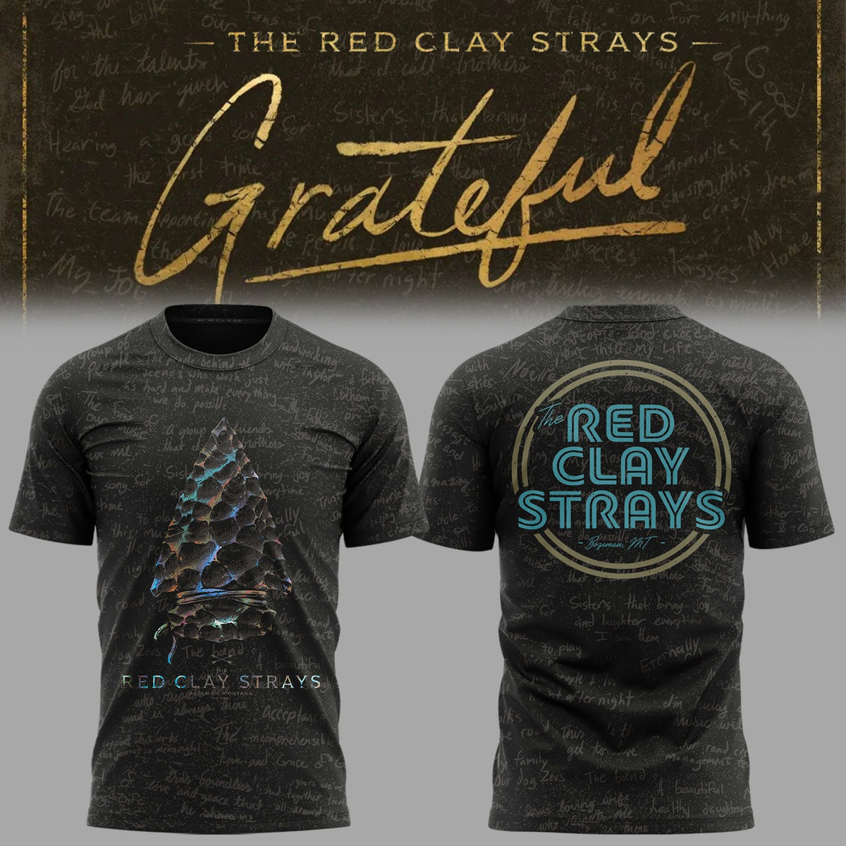 Limited Edition The Grateful Tour in Bozeman,MT Shirt