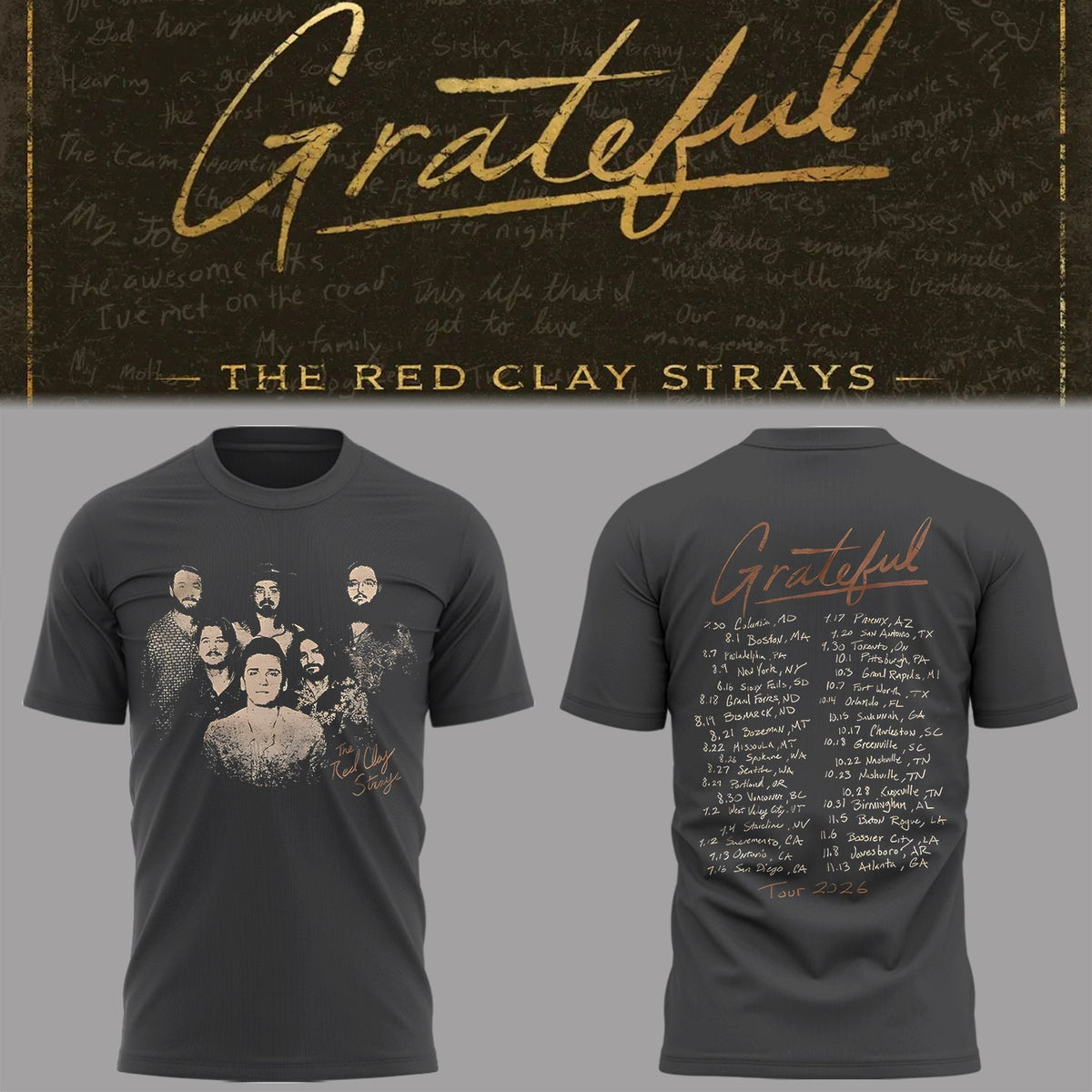 Limited Edition The Grateful Tour Shirt