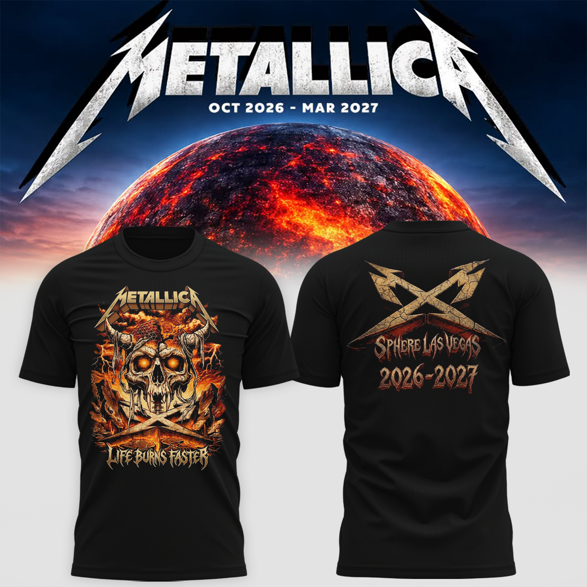 MTLC Life Burns Faster 2026 2027 Las Vegas Merch Tee Live At Sphere Tour Dates Sphere And Loathing Two Sided T-Shirt